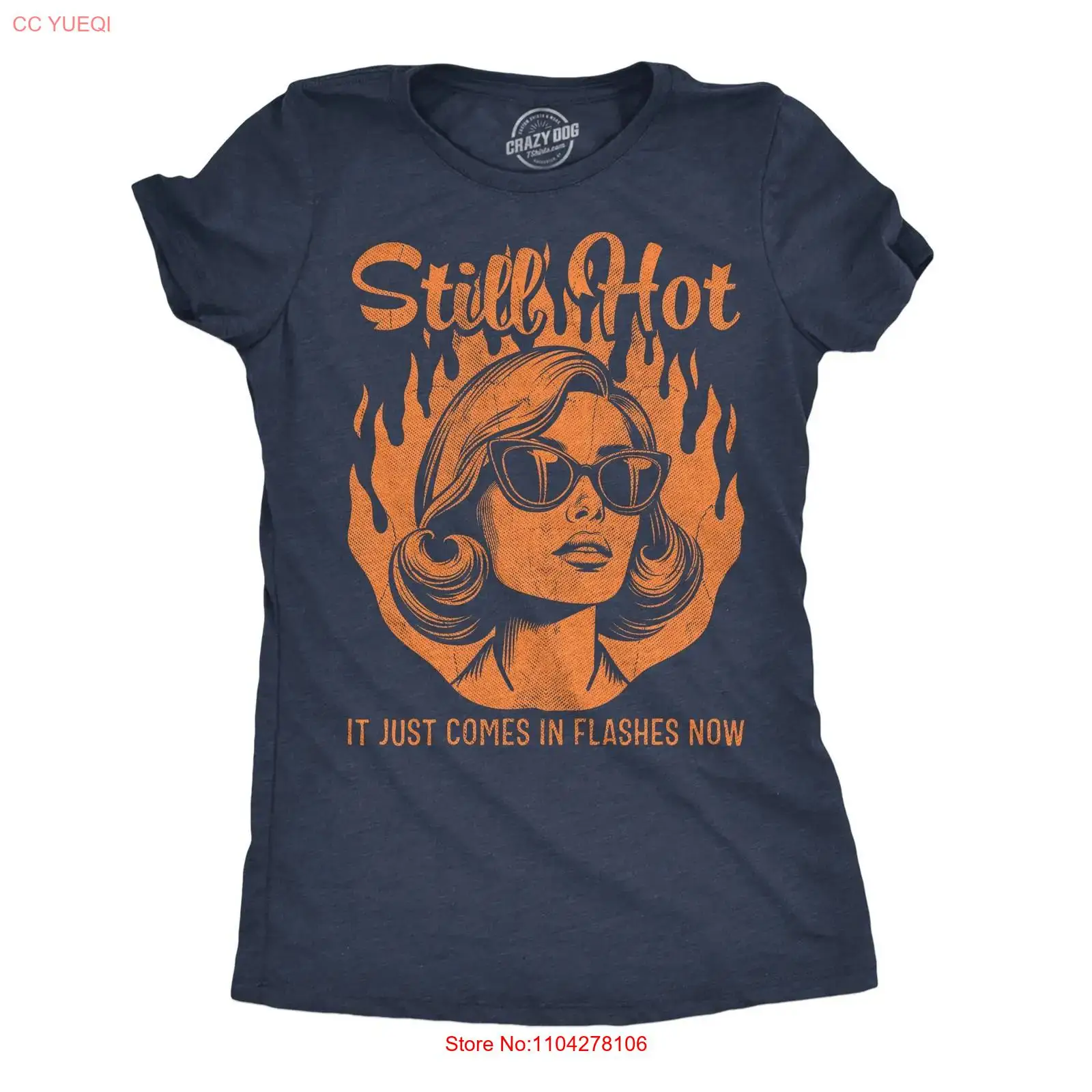 Vintage Fashion Now - レディース面白いTシャツ「Still Hot It Just Comes In